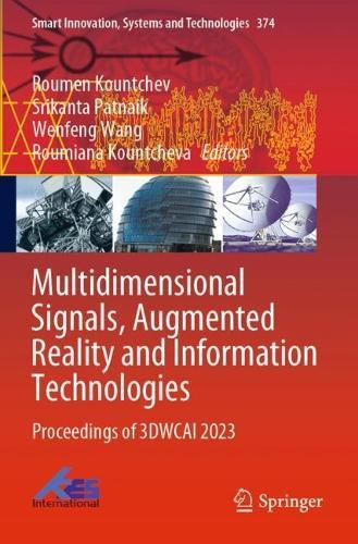 Multidimensional Signals, Augmented Reality and Information Technologies: Proceedings of 3DWCAI 2023