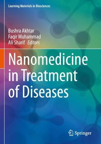 Nanomedicine in Treatment of Diseases