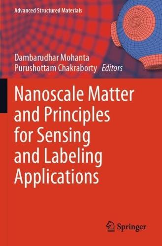 Nanoscale Matter and Principles for Sensing and Labeling Applications