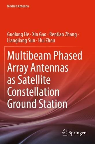 Multibeam Phased Array Antennas as Satellite Constellation Ground Station