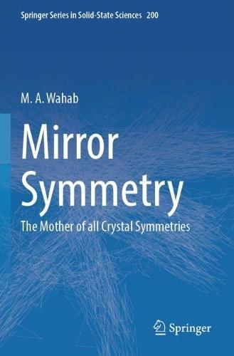 Mirror Symmetry: The Mother of all Crystal Symmetries
