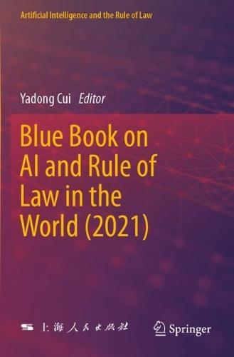 Blue Book on AI and Rule of Law in the World (2021)