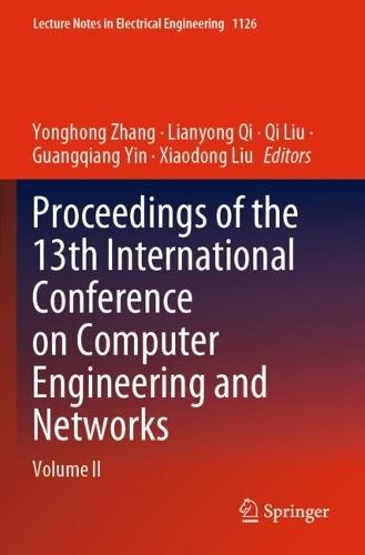 Proceedings of the 13th International Conference on Computer Engineering and Networks: Volume II