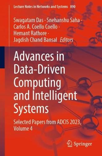 Advances in Data-Driven Computing and Intelligent Systems: Selected Papers from ADCIS 2023, Volume 4