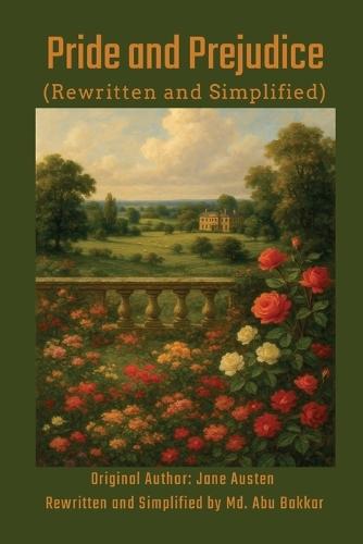 Pride and Prejudice (Rewritten and Simplified)
