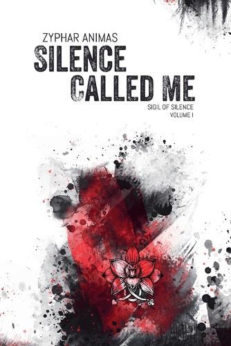 Silence Called Me