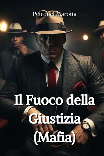 Il Fuoco della Giustizia (Mafia)