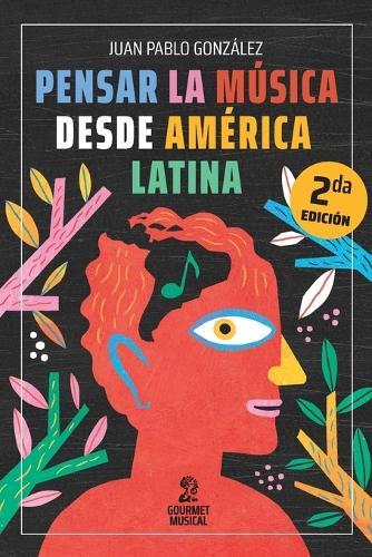 Pensar la música desde América Latina