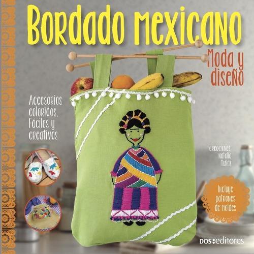 Bordado Mexicano: moda y diseño