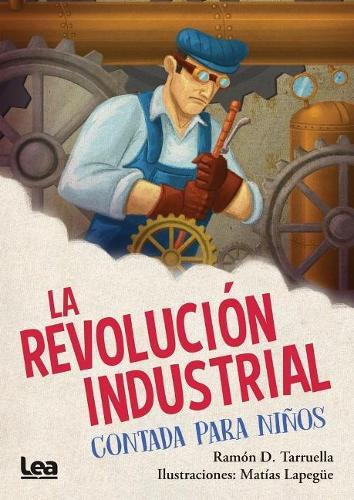 La revolución industrial contada para niños