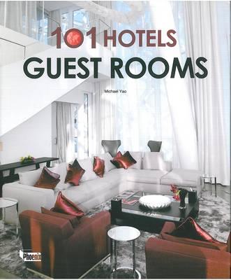 101 Hotels: Guest Rooms