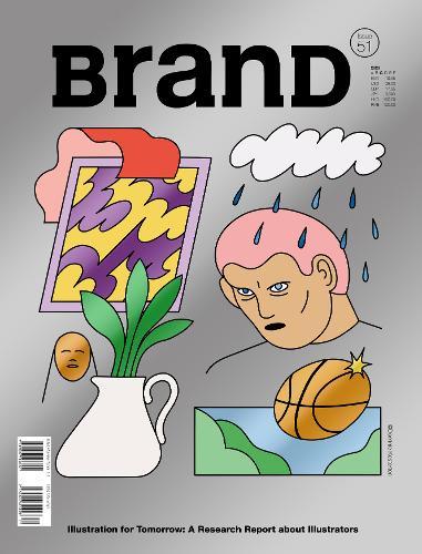 BranD No.51: Illustration for Tomorrow: A Research Report about Illustrators