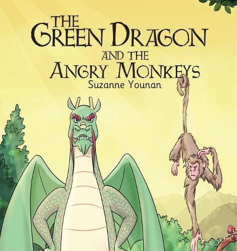 The Green Dragon and the Angry Monkeys: Book 4