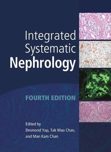 Integrated Systematic Nephrology, Fourth Edition
