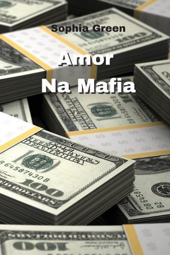 Amor Na Mafia