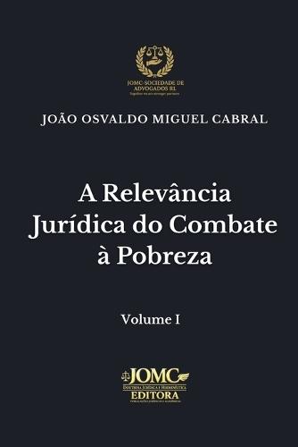 A Relevância Jurídica Do Combate À Pobreza