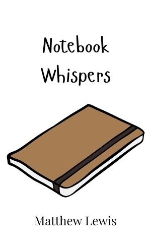 Notebook Whispers
