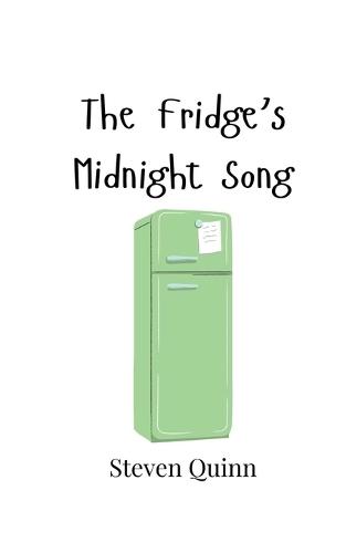 The Fridge's Midnight Song