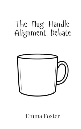 The Mug Handle Alignment Debate