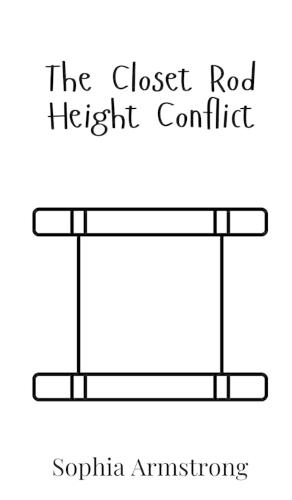 The Closet Rod Height Conflict
