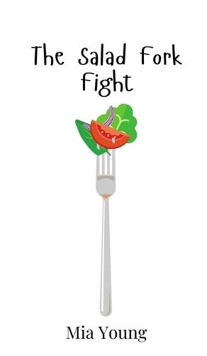 The Salad Fork Fight