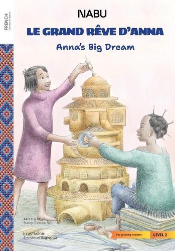 Anna's Big Dream