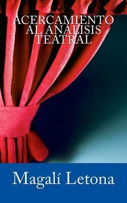 Acercamiento Al Analisis Teatral