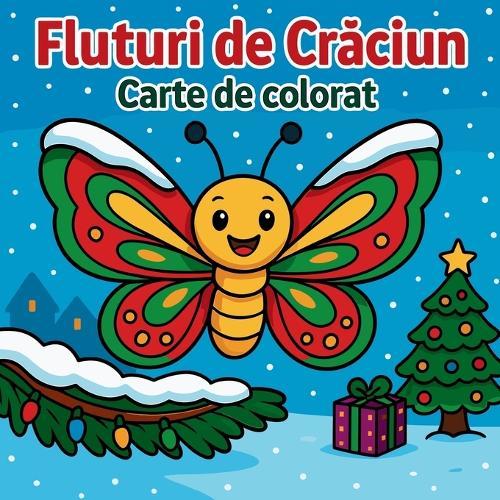 Fluturi de Cr&#259;ciun - Carte de colorat