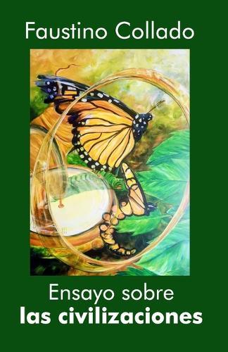 Ensayo sobre las civilizaciones