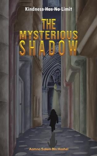The Mysterious Shadow