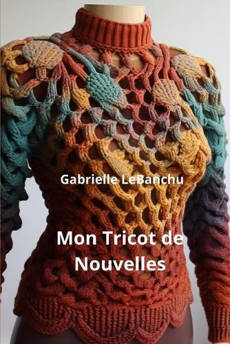 Mon Tricot de Nouvelles