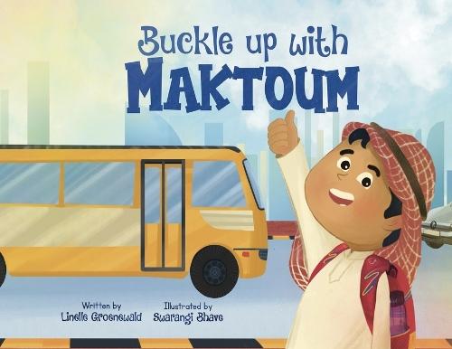 Buckle up with Maktoum