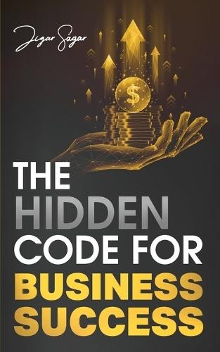 The Hidden Code for Business Success