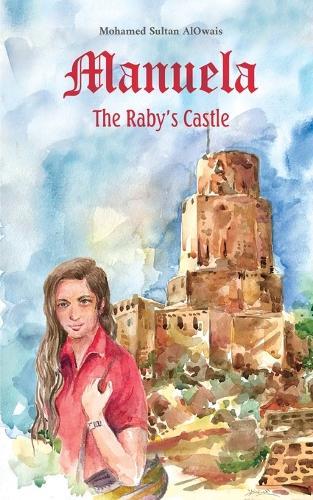 Manuela: The Raby's Castle