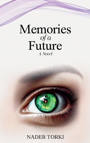 Memories of a Future