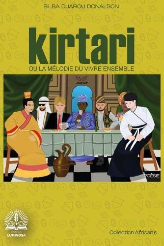 Kirtari ou la mélodie du vivre ensemble