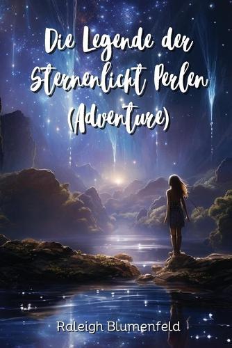Die Legende der Sternenlicht Perlen (Adventure)