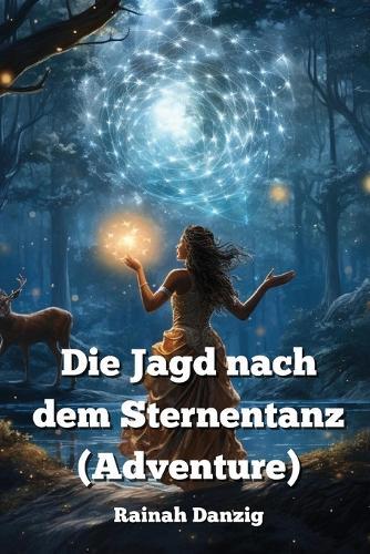 Die Jagd nach dem Sternentanz (Adventure)
