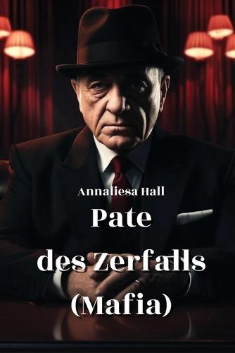 Pate des Zerfalls (Ma)a