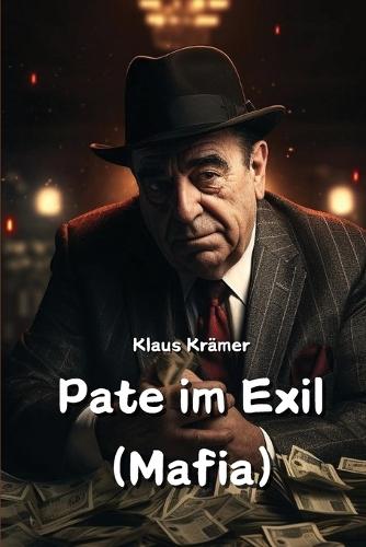 Pate im Exil (Mafia)