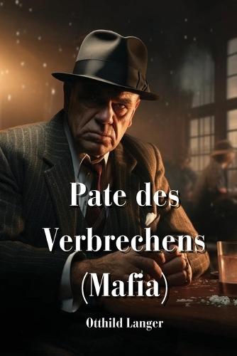 Pate des Verbrechens (Mafia)