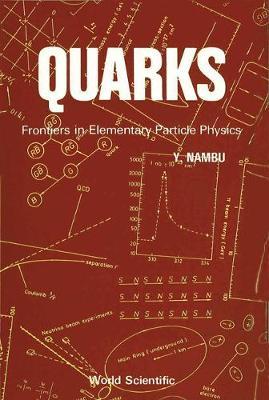 Quarks: Frontiers In Elementary Particle Physics
