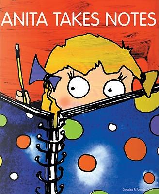 Anita Takes Notes