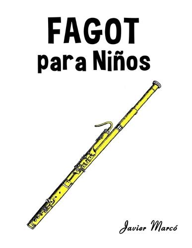 Fagot para Niños: Música Clásica, Villancicos de Navidad, Canciones Infantiles, Tradicionales y Folclóricas!