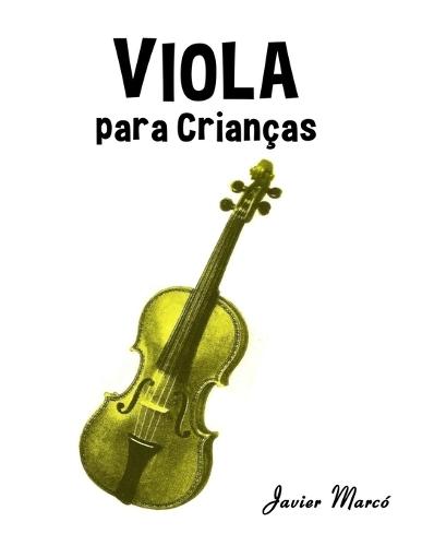 Viola para Crianças: Canções de Natal, Música Clássica, Canções Infantis e Canções Folclóricas!