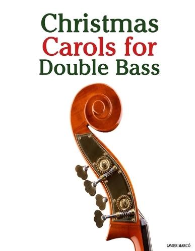 Christmas Carols for Double Bass