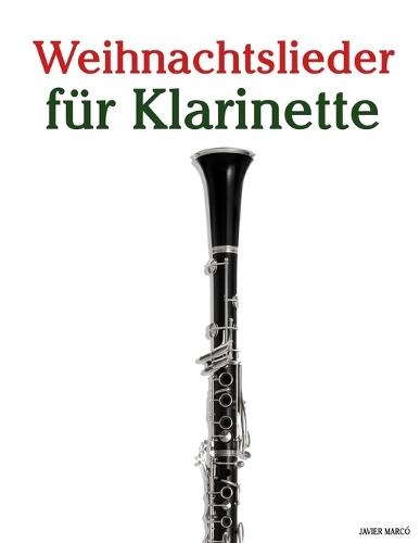 Weihnachtslieder für Klarinette