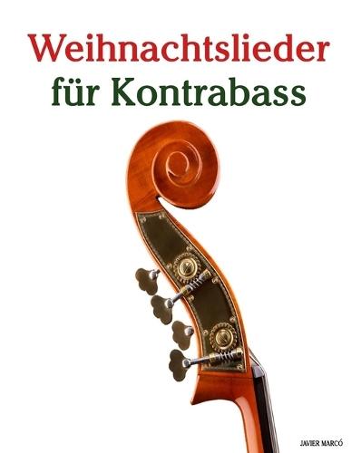 Weihnachtslieder für Kontrabass
