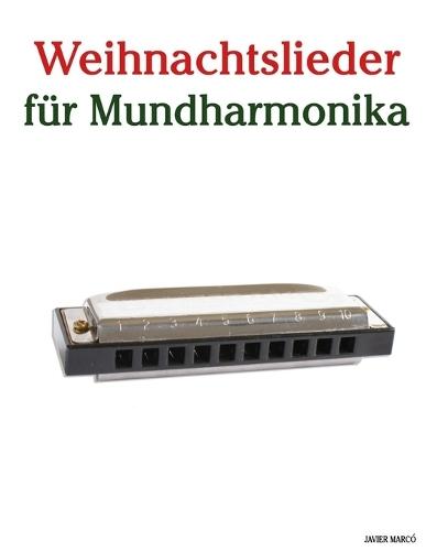 Weihnachtslieder für Mundharmonika