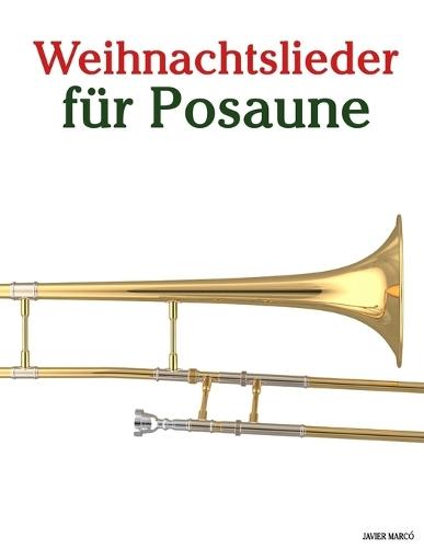 Weihnachtslieder für Posaune